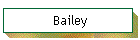 Bailey